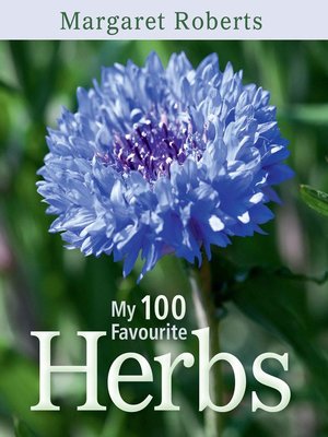 cover image of My 100 Favourite Herbs